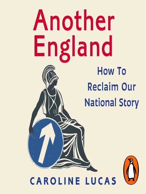 Title details for Another England by Caroline Lucas - Wait list
